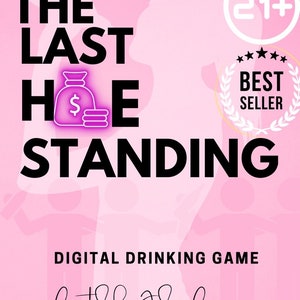 Juego de beber: The Last H*e Standing (Juego de beber digital)