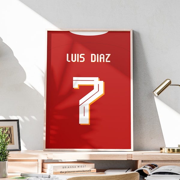 Printable Luis Díaz Jersey, 2023 2024 Season, Colombian Soccer Player, Luis Diaz Shirt, Football Poster, 3 Ratio Included