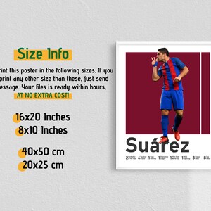 Może przedstawiać: A framed poster with a soccer player in a blue and red uniform, with the name "Su&aacute;rez" in white. The poster includes size options: 40x50 cm, 20x25 cm, 16x20 inches, and 8x10 inches.