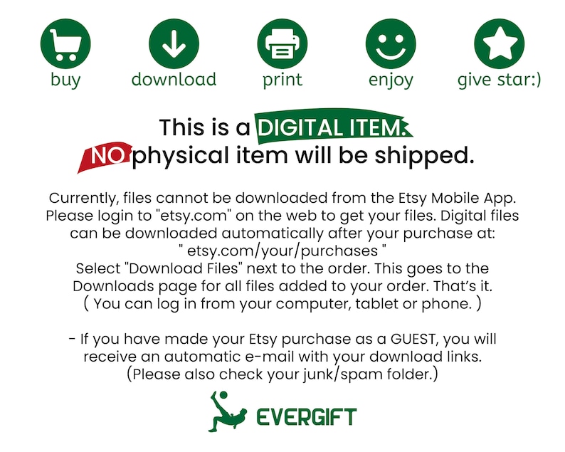 May include: A green and white graphic with icons representing the steps to download a digital item. The icons include a shopping cart, a downward arrow, a printer, a smiley face, and a star. The text reads "This is a DIGITAL ITEM. No physical item will be shipped."