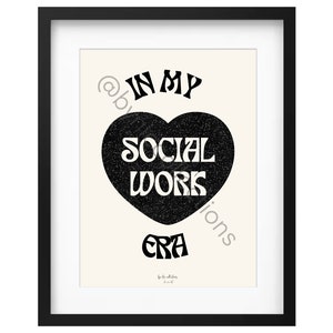 Social Work Wall Poster, Social Work Wall Art, Social Work Decor, Social Work Office Decor, Social Work Digital Prints, BSW decor, MSW decor