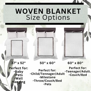 May include: Image shows three woven blankets in different sizes: 37" x 52", 50" x 60", and 60" x 80". Each blanket is white with a decorative border. The text "WOVEN BLANKET Size Options" is at the top.