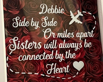 Sisters / friends Shadow box heart, 3D rolled paper flowers personalised handmade paper roses, with verse