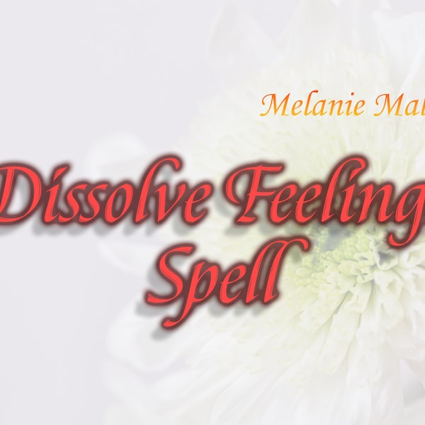 Dissolve Feelings Spell ~ Let Go Spell, Anxiety Relief, Anger Relief, Happiness, Move On, Healing, Road Opener, Emotional, Mental Health