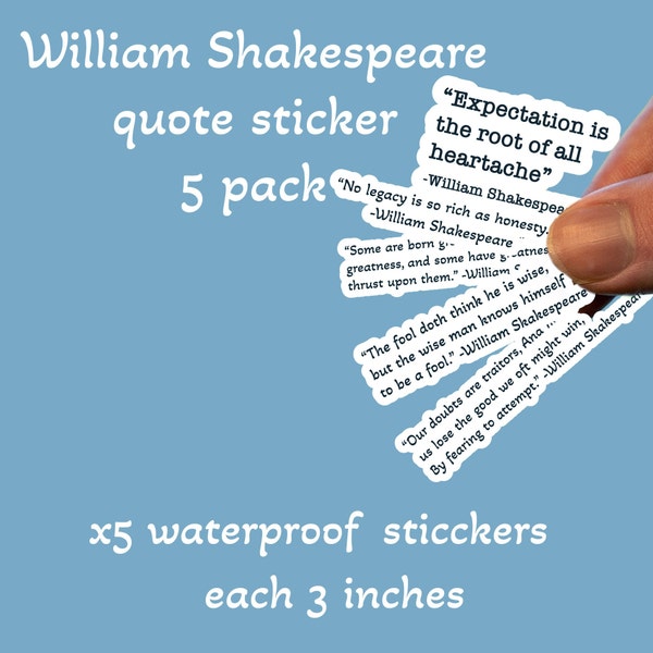 William Shakespeare quote sticker 5 pack,literary stickers,book sticker,water bottle decal,laptop sticker,journal sticker,student sticker