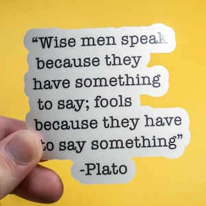 plato quote sticker,water bottle sticker,laptop sticker