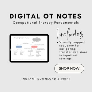 May include: Digital OT Notes: Occupational Therapy Fundamentals. A digital download of a visually mapped sequence for navigating transfer decisions in inpatient settings.  Includes a flowchart with the title "Transfer Decision-Making".