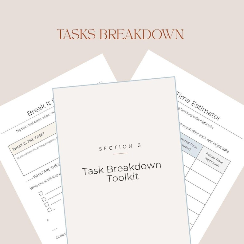 以下が含まれることがあります： 上部に「TASKS BREAKDOWN」と書かれた白い紙の書類の束。中央の書類には「Task Breakdown Toolkit」と「SECTION 3」と書かれています。他の書類には「Break It」と「Time Estimator」が含まれています。