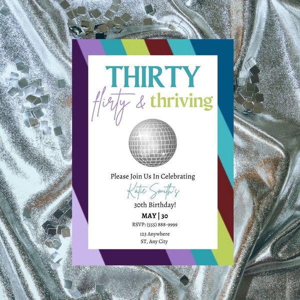 Thirty Flirty & Thriving Invitation, 30th Birthday, 13 Going On 30, Canva Template, 100% Editable