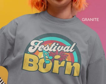 Festival Born Shirt, Festival Wear, Rave Party Shirt, Rave Outfit, Music Festival Outfit, Rave Shirt, EDM Shirt, Rave Gift, Festival Top