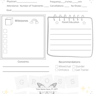 Pediatric physical or occupational therapy doctor note;  Motor milestone checklist; Update for Pediatrician; SOAP note