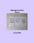 6 Messages From Your Person