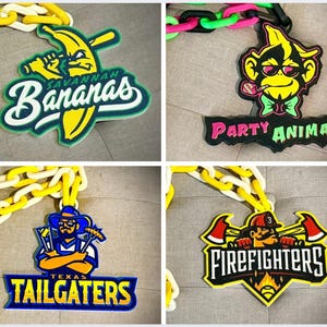Savannah Bananas Teams!! Oversized Hype Chains! 3D Print. Party Animals! Texas Tailgaters! Firefighters!