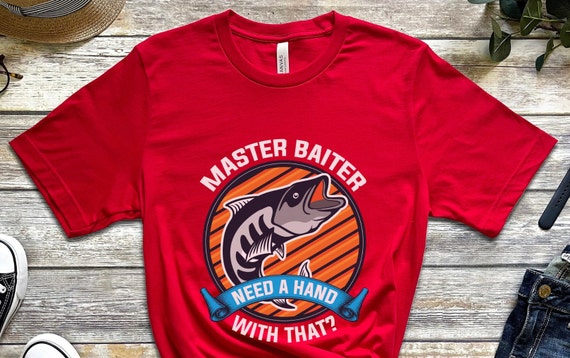 Master Baiter Shirt for Man, Funny Fishing Shirt, Bass Fishing Shirt, Fishing Gifts for Men, Dad Gift, Husband Shirt, Joke Fishing Gifts