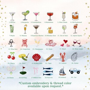 May include: An embroidered sampler featuring various cocktail designs, including a Martini, Margarita, and Mojito. Other designs include a cherry, olive, lobster, and sailboat. The text reads "Custom embroidery & thread color available upon request."
