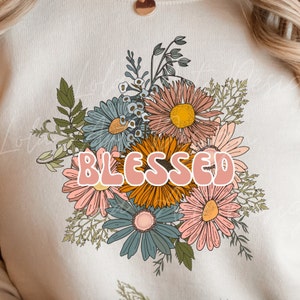 Gesegnetes PNG für Sublimation, Boho gesegnetes Shirt Designs Png, gesegnete Sublimation, gesegnetes Blumen png, gesegnetes png, Sublimation Design