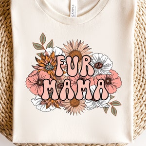 Fur Mama PNG For Sublimation, Boho Fur Mama Shirt Designs Png, Fur Mom sublimation, Fur Mama Floral png, Dod Lover Gift Sublimation Design