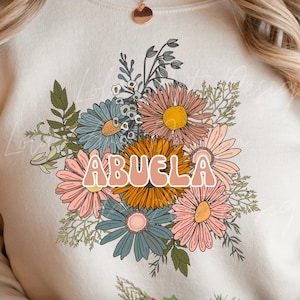Floral Abuela Png Design File For Sublimation,  Abuela Floral Png, Tshirt Design Mother&#39;s Day Gift, Espanol Spanish Grandma Png Sublimation