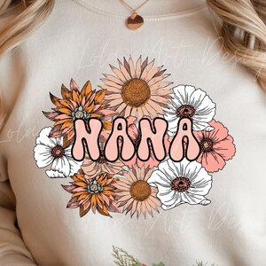 Nana Png, Nana Design File For Sublimation,  Nana Floral Png, Tshirt Design Png Gift For Grandma, Nana Png Design, Instant Downloads