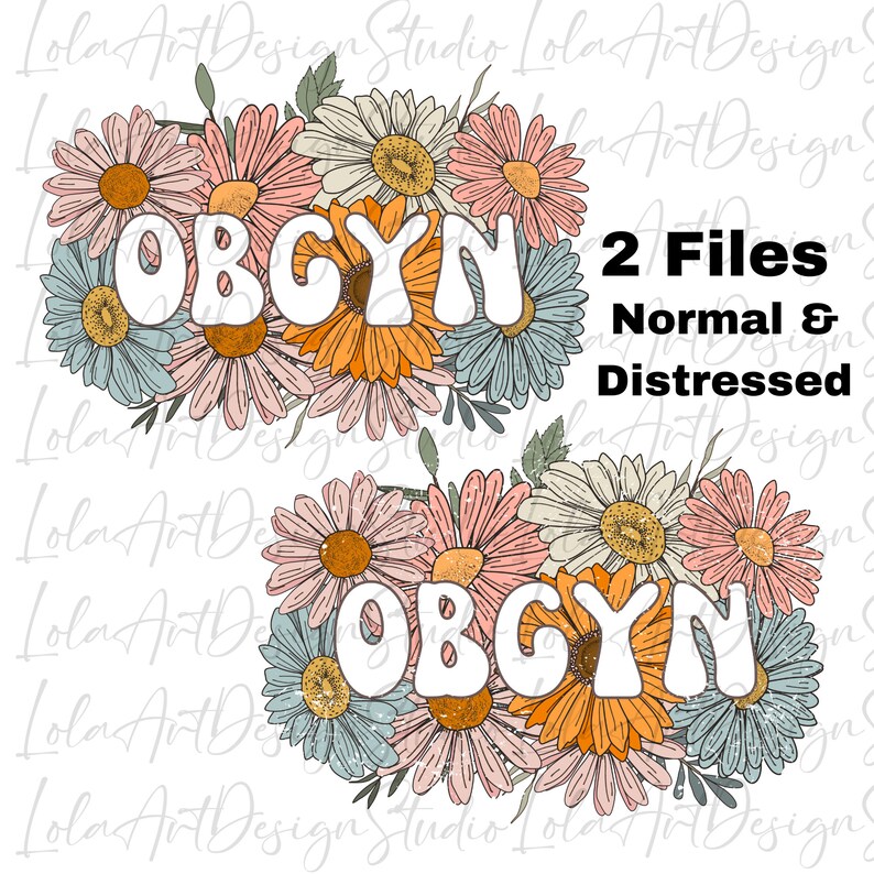 Floral OBGYN Png Sublimation Design, Boho OBGYN Shirt Design Png, OBGYN ...