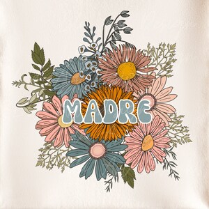 Floral Madre Png Design File For Sublimation,  Madre Floral Png, Tshirt Design Mother&#39;s Day Gift, Espanol Spanish Madre Png Sublimation