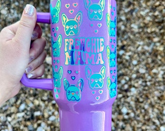 Frenchie Mama 40oz Tumbler | Color Choice Iridescent Tumbler | Stainless Steel 40oz French Bulldog Tumbler