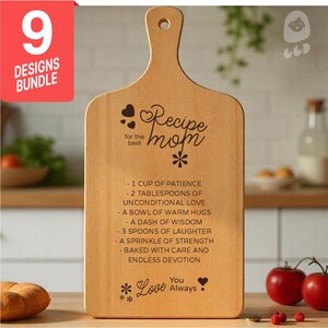 Mom Schneidebrett Bundle 9 verschiedene Designs, Rezept für eine besondere Mutter, Muttertag SVG, Küchen Schild SVG Schneidebrett Geschenk Laser Datei DXF