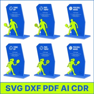 May include: Blue and green sports trophy designs for tennis, padel, and pickleball awards. Each trophy features a silhouette of a player and space for personalization. The base includes the text "SVG DXF PDF AI CDR".