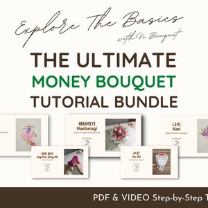 Online Course: Explore The Basics - How To Arrange Korean Money Bouquet | Step-by-step PDF & Video Tutorial | Online Workshop | DIY | Craft