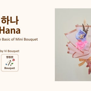 Online Course: HANA - How To Arrange Mini Korean Money Bouquet | Step-by-step PDF & Video Tutorial | Online Workshop | DIY | Craft