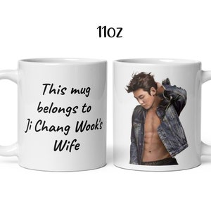 This mug belongs to Ji Chang Wook&#39;s Wife, Korean Actor Mug, Korean Mug, K-Drama Addict Mug, Gift for KDrama Lover, K-Drama Inspired Fan Gift