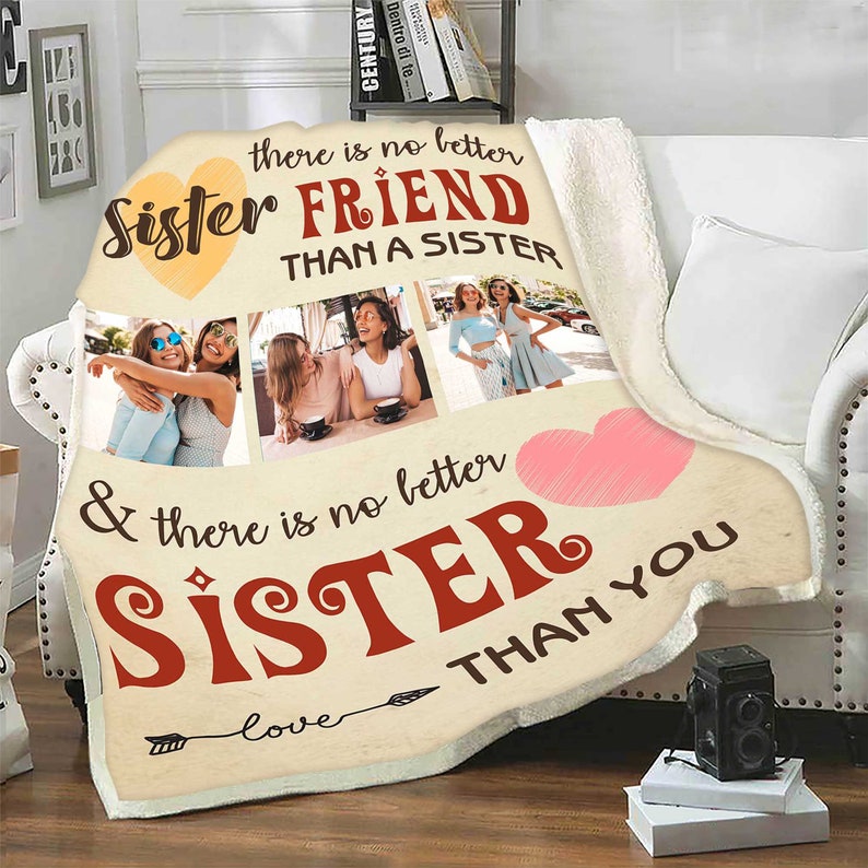 To my sister customized photo blanket gift for sister sister to