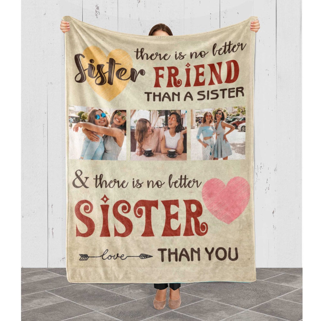 To my sister customized photo blanket gift for sister sister to