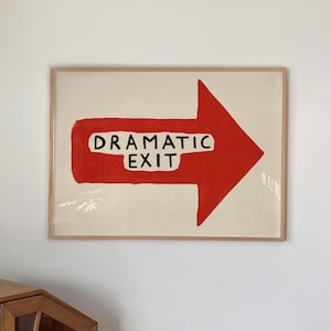 Dramatische exit-print: grappige halposter, handgeschilderd muurdecor (digitale download, horizontaal)