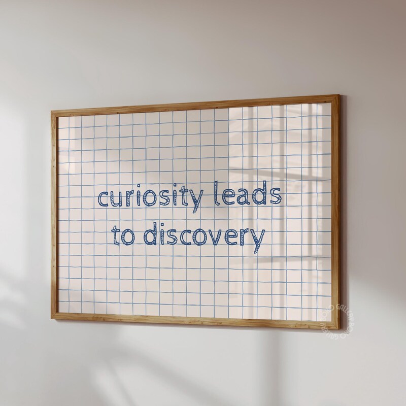 Curiosity Quote - Etsy