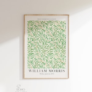 May include: A framed print of a green and white floral pattern with the text "William Morris, Willow pattern, 1874" and "Print Exhibition London" at the top.