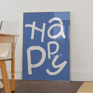 Happy Trendy Blue Typography Print, Aesthetic Wall Art, Hand Drawn Sketch Print, Mid Century Print, Trendy Retro Wall Art, Preppy y2k Room