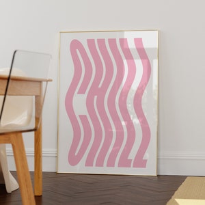 Impresión CHILL, póster minimalista rosa, arte mural moderno, póster rosa femenino, impresión tipográfica de estética rosa, arte mural rosa, impresión retro