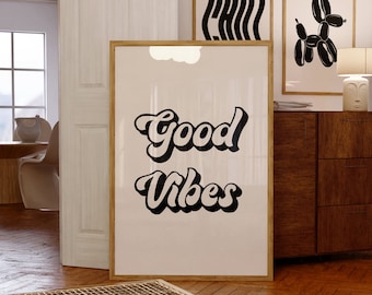 Good Vibes Only Print: Minimalist Home Decor (Digital Download)