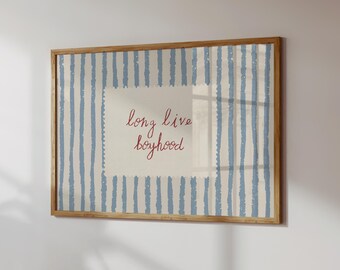 Long Live Boyhood Wall Art | Stripe Kids Room Nursery Decor (Digital Download, Horizontal)