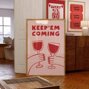 Keep Em Coming, Różowy wydruk na wózku do baru koktajlowego, Cyfrowa sztuka ścienna, Funky Cheers Cocktail Wall Art, Plakat z drinkami w stylu vintage, Modna sztuka koktajlowa