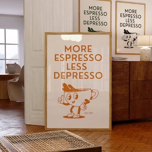More Espresso Less Depresso Poster Retro Coffee Bar Decor Retro Wall Art Kitchen Wall Decor Funny Quote Print 70s Art Retro Cartoon Art