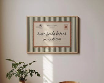 Vintage "Home Feels Better in Autumn" Print: Striped Farmhouse Cottagecore Decor (Digital Download)