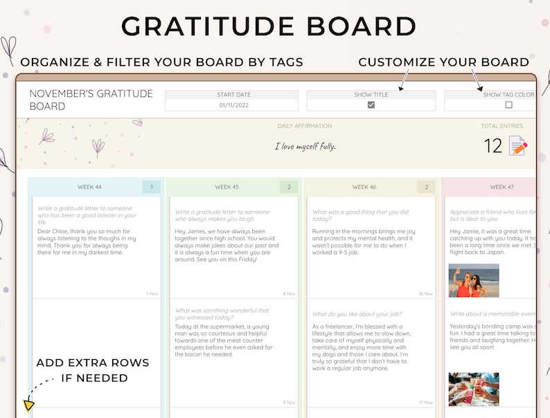 May include: A digital gratitude board with a pink and white background. The board is divided into four sections, each with a different week of November. Each section has a title, a number, and a space for writing a gratitude entry. The board also has a daily affirmation, "I love myself fully."