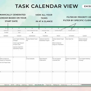 May include: A green and white Excel spreadsheet with a calendar view for July 2004. The spreadsheet is titled "Task Calendar View" and has columns for Monday through Sunday. Each day has a list of tasks to be completed. The spreadsheet also has options to filter by priority or client.