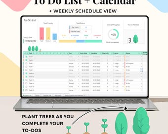 May include: A digital task management template displayed on a laptop screen titled To Do List + Calendar + Weekly Schedule View. The interface features task priority charts, status trackers, and a progress circle with tree icons that grow as tasks are completed.