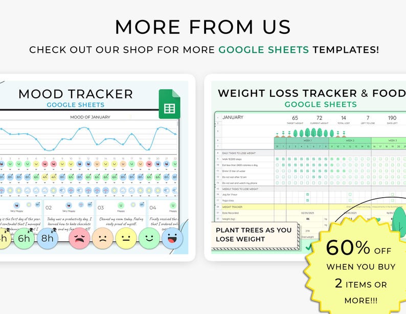 May include: Digital Google Sheets templates for mood and weight loss tracking are displayed. The mood tracker shows a graph and color-coded mood indicators. The weight loss tracker includes a food log and a progress chart. Text reads "More from us" and "60% off".