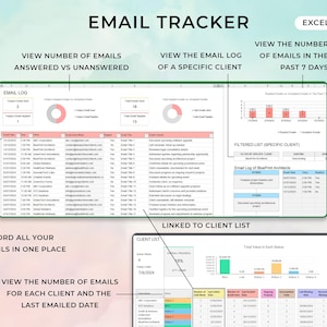May include: A spreadsheet with the title "Email Tracker" in green text. The spreadsheet is divided into sections with headings such as "Email Log", "Filtered List", "Client List", and "Linked to Client List". The spreadsheet contains data about emails sent and received, including the date, time, client name, and email subject. The spreadsheet also includes charts and graphs that visualize the data.
