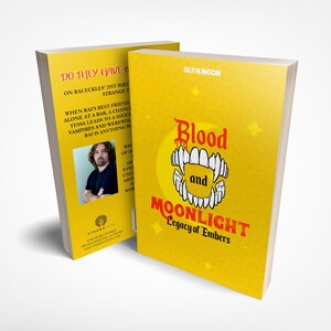 Blood and Moonlight: Legacy of Embers paperback *Signed Copy*