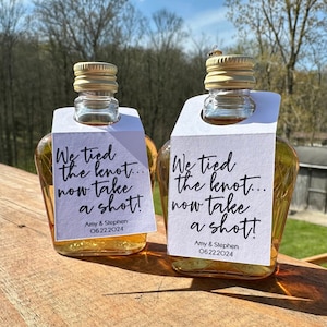 We Tied The Knot Now Take a Shot Mini Liquor Bottle Tags, Personalized Wedding Favor Tags, Engagement Party Rehearsal Dinner